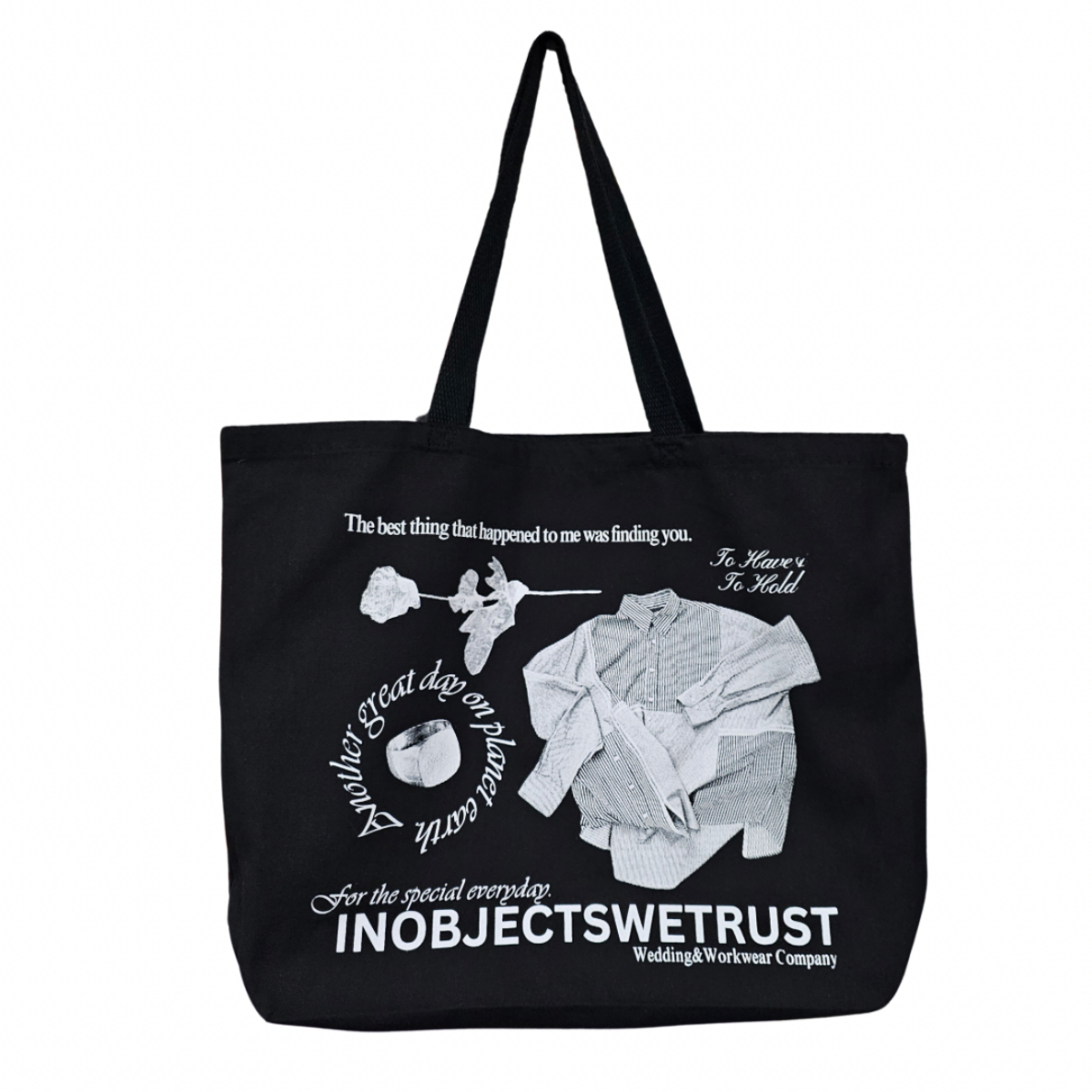 “The best thing that happened to me was finding you” Tote